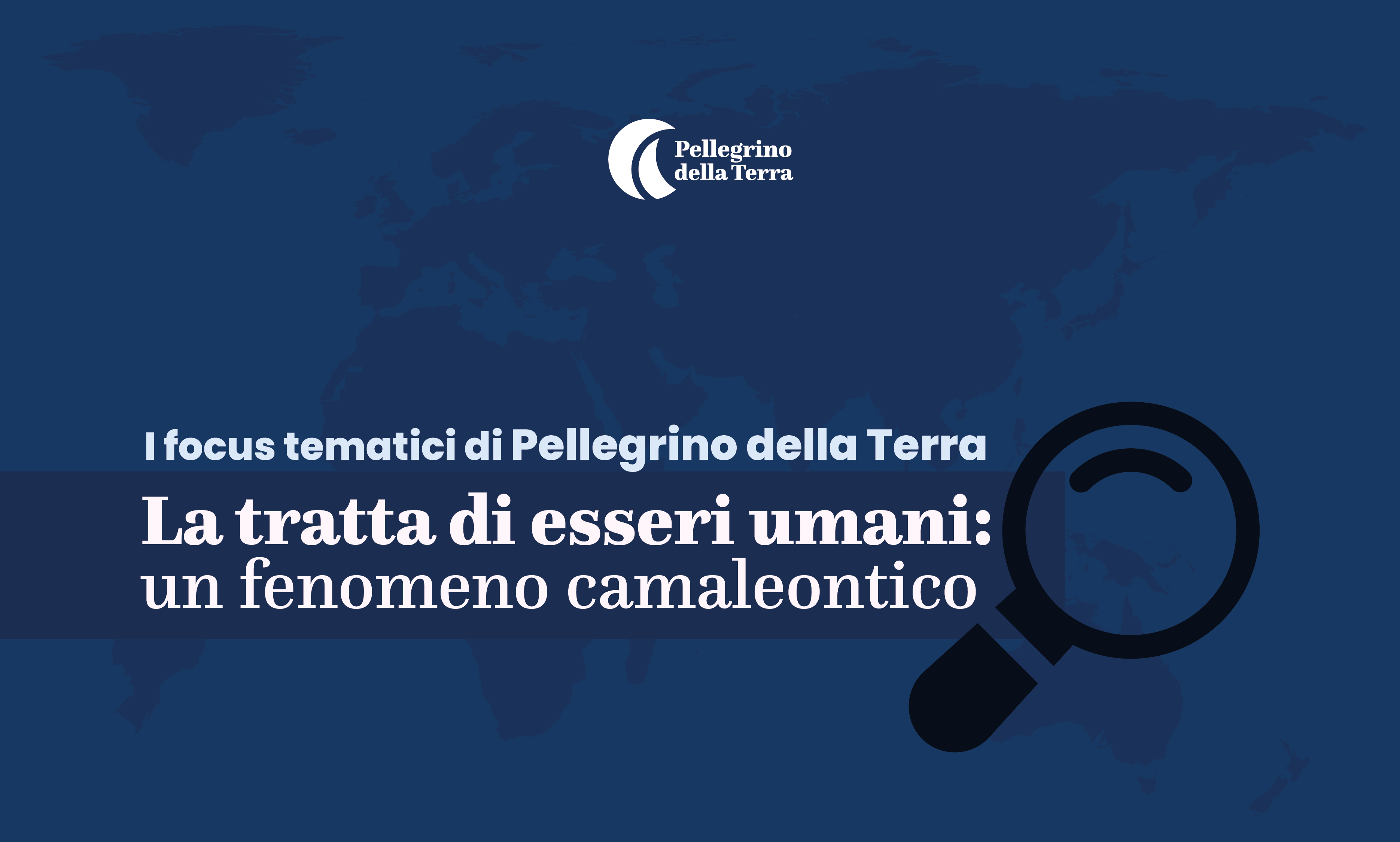 Tratta di essere umani: una violazione della dignità umana