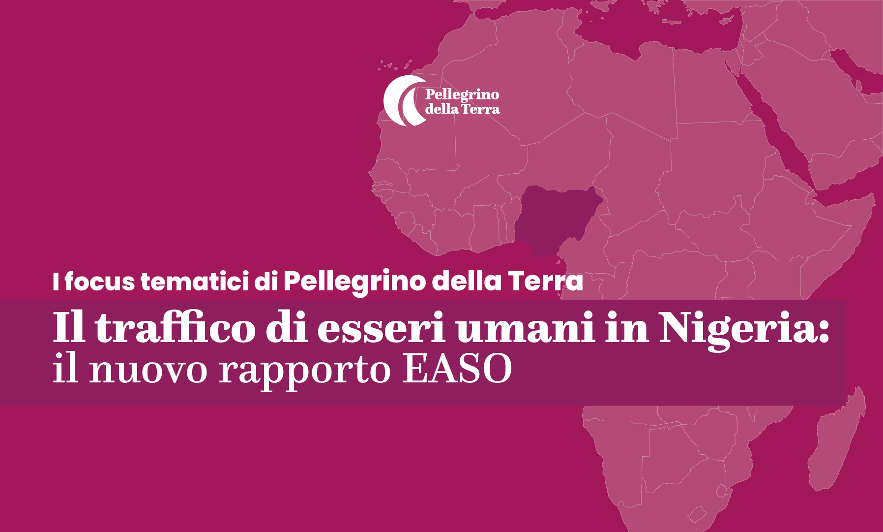 L’EASO ha diffuso un nuovo rapporto sul traffico di esseri umani in Nigeria